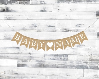 Custom Baby Name Banner, Gender Neutral Baby Shower Decorations, Gender Neutral Banner, Baby Shower Burlap Banner, Personalized Baby Banner