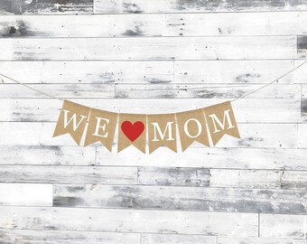 Mothers Day Burlap Banner, Mom Decor, Mothers Day Banner, Mom Burlap Banner, Mothers Day Garland, Mothers Day Bunting, Mothers Day Gift