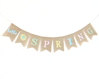 Hello Spring Banner, Spring Decorations, Spring Easter Decor, Burlap Bunting, Easter Decorations, Happy Easter, Happy Spring, Spring Decor