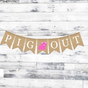 Pig Out Banner, Buffet Food Table Sign, Farm First Birthday Banner, Farm Baby Shower Decorations, Farm 1st Birthday, Party Table Decor