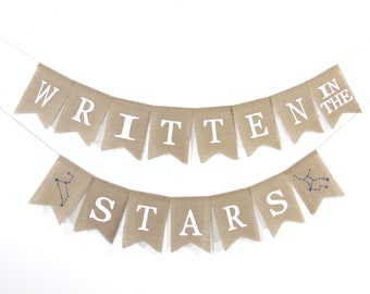 Written in the Stars Banner, Celestial Bridal Shower Decor, Astrology Bridal Shower Banner, Constellation Bridal Shower, Celestial Banner