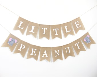 Little Peanut Baby Shower Banner, Little Peanut First Birthday Garland, Burlap Banner, Little Peanut Banner, Elephant Baby Banner