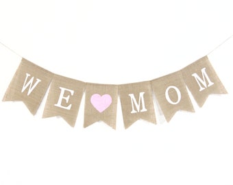 Mothers Day Burlap Banner, Mom Decor, Mothers Day Banner, Mom Burlap Banner, Mothers Day Garland, Mothers Day Bunting, Mothers Day Gift