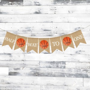 Half Way To One Banner, Basketball Half Birthday Banner, Its my 1/2 Birthday, Half Birthday Decor, Birthday Banner, 6 Month Photo Prop