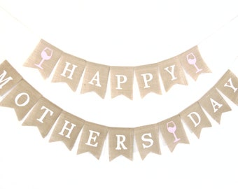 Happy Mothers Day Burlap Banner, Mothers Day Banner, Mothers Day Burlap, Mothers Day Garland, Mothers Day Bunting, Mothers Day Gift