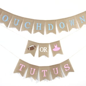 Touchdowns or Tutus Gender Reveal Banner, Touchdowns or Tutus theme baby shower, Touchdowns or Tutus burlap banner, Football party decor