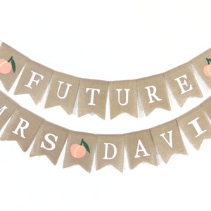 Future Mrs Peach Banner, Custom Burlap Banner, Future Mrs Bunting, Rustic Bridal Shower Decor, Personalized Burlap Banner, Bridal Shower