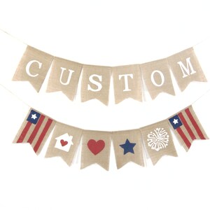 Custom 4th of July Banner, Custom Independence Day Banner, DIY Custom Banner, Custom 4th of July Decorations, 4th of July Decor