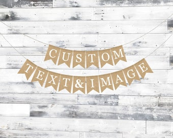 Custom Burlap Banner, Personalized Banner, Design Your Banner, DIY Custom Banner, Burlap Banner, Custom, Baby Shower, Wedding, Birthday