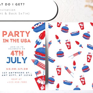 Peut inclure: Une invitation de 5x7 pouces pour une f&ecirc;te du 4 juillet. Le recto de l'invitation est de couleur rouge, blanc et bleu avec le texte "PARTY IN THE USA" et "JOIN US TO CELEBRATE ON 4TH JULY". Le verso de l'invitation pr&eacute;sente un motif r&eacute;p&eacute;t&eacute; de hot-dogs, hamburgers, cornets de glace et feux d'artifice en rouge, blanc et bleu.