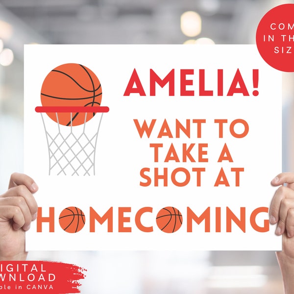 Basketball Homecoming Sign, Digital Homecoming Ask Idea, Digital Want to take a shot at Homecoming with me sign, Printable Dance Poster, 309