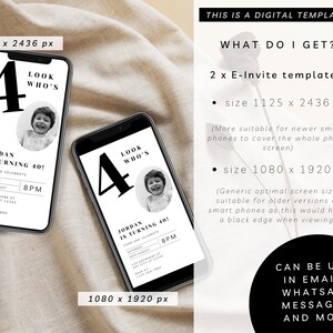 Puede incluir: Dos plantillas digitales de invitaci&oacute;n de cumplea&ntilde;os para una fiesta de cumplea&ntilde;os n&uacute;mero 40. Las plantillas est&aacute;n dise&ntilde;adas para parecerse a la pantalla de un tel&eacute;fono inteligente y presentan una foto en blanco y negro de un ni&ntilde;o con el texto "Look Who's 40!" y "&iexcl;Jordan cumple 40!" Las plantillas est&aacute;n disponibles en dos tama&ntilde;os: 1125 x 2436 p&iacute;xeles y 1080 x 1920 p&iacute;xeles.