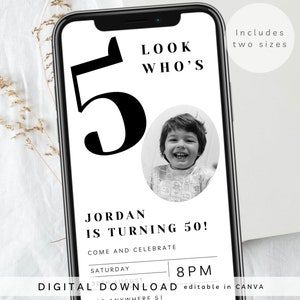 May include: Black and white digital invitation for a 50th birthday party. The invitation features a large number "5" and a photo of a young boy. The text reads "Look Who's Turning 50!" and includes the name "Jordan", the date, time, and the phrase "Come and Celebrate".