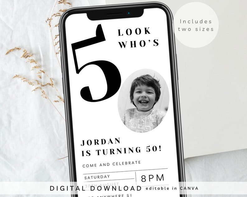 May include: A black and white digital invitation for a 50th birthday party. The invitation features a large number "5" and a photo of a young boy. The text reads "Look Who's Turning 50!" and includes the name "Jordan", the date, time, and the phrase "Come and Celebrate".