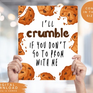 Cookie Promposal Sign, Digital Promposal Ask Idea, Digital Cookie Prom Sign, Printable Promposal Poster, Editable Homecoming Poster, 308