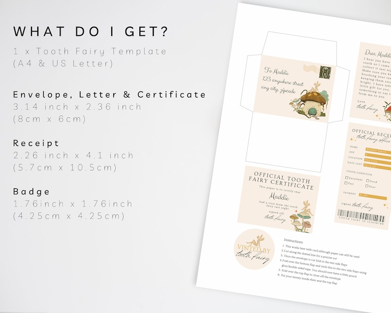 May include: Printable tooth fairy template kit with a certificate, envelope, letter, receipt, and badge. The template includes a tooth fairy illustration and the text "Official Tooth Fairy Certificate".