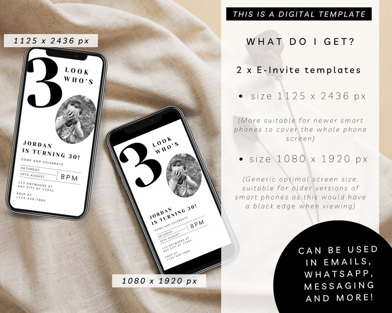 May include: Two black and white digital birthday invitation templates for a 30th birthday party. The templates feature a large number "3" and the text "Look Who's Turning 30!" with a photo of a child. The templates are available in two sizes: 1125 x 2436 pixels and 1080 x 1920 pixels.