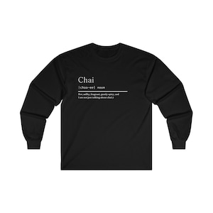 Long Sleeve Chai Definition Shirt, Definition Shirts About Chai, Definition Terminology Print, Shirts With Sayings, Eid Gift, Diwali Gift