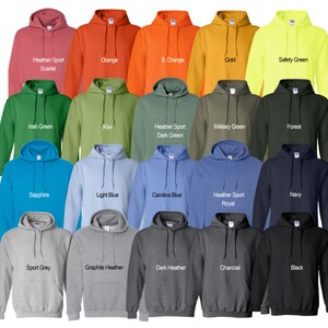 May include: A variety of 20 hooded sweatshirts in different colors, including heather sport scarlet, orange, safety green, Irish green, kiwi, dark green, sapphire, light blue, Carolina blue, heather sport royal, navy, sport grey, graphite heather, dark heather, charcoal, and black.