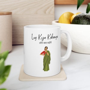 Log Kya Kahenge (Wat zullen mensen zeggen) Mok | Hindi, Punjabi | Indiase Chai mok | Holi, Diwali Koffiemok | 11oz witte of zwarte beker | Desi mok