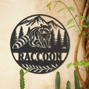 Custom Raccoon Metal Sign, Raccoon Metal Wall Art, Racoon Gift, Raccoon Wall Decor, Cabin Decor, Animal Sign, Gift for Kid