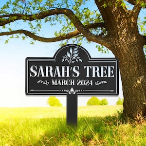 Custom Memorial Tree Stake, Metal Tree Sign, Tree Marker, Tree Garden Sign, Loss of Loved One, Tree Plaque Marker, Tree Decor