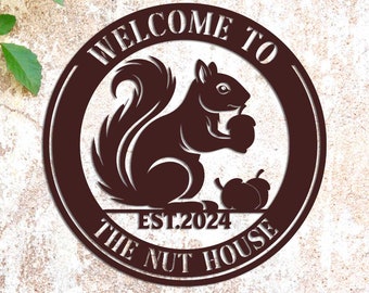 Custom Squirrel Metal Sign, Squirrel Wall Decor, Personalized Squirrel Decor, Squirrel Gift, Cabin Decor, Garden Decor, Housewarming Gift