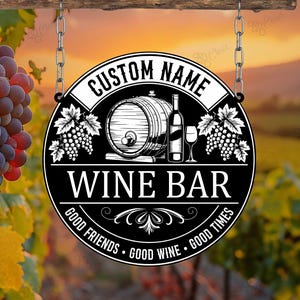 Personalized Wine Bar Metal Sign,Vineyard Metal Sign, Wine Bar Hanging Sign,Vineyard Bar Decor, Metal Wine Sign, Home Decor