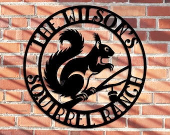 Custom Squirrel Metal Sign, Squirrel Gift, Personalized Squirrel Sign, Squirrel Decor, Cabin Decor, Garden Decor, Housewarming Gift
