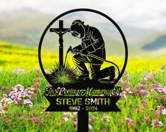 Custom Welder Metal Sign, Welding Sign, Welder Memorial Stake, Personalized Welder Name Sign, Welder Gifts, Welding Memorial Gift