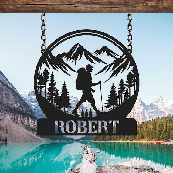 Custom Hiking Metal Sign, Hiker Gift, Backpacker Gift, Wanderlust Gifts, Hiking Gift, Outdoor Gift, Gift For Him, Trekking Wall Art