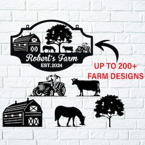 May include: Black metal sign with a barn, trees, tractor, and cows. The sign says "Robert's Farm Est. 2024". Text below the sign says "Up to 200+ Farm Designs".