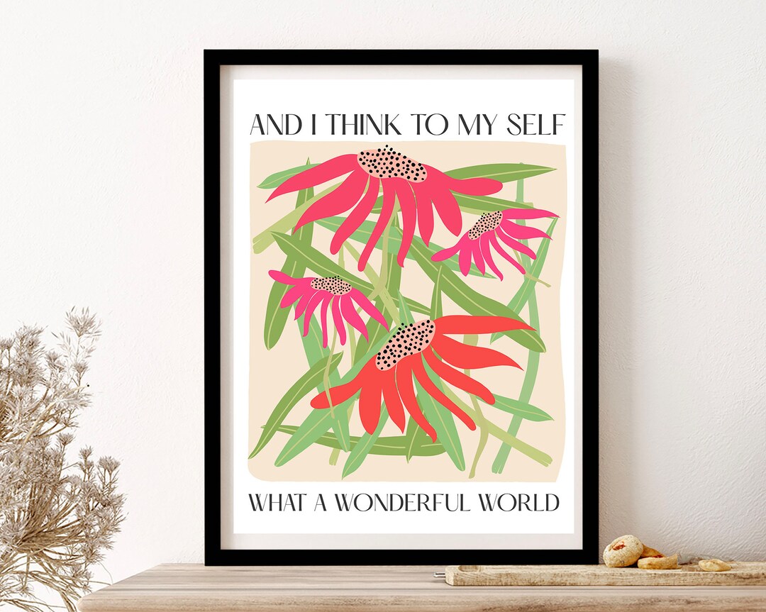 What A Wonderful World Flowers Typography Motivational Quote Etsy