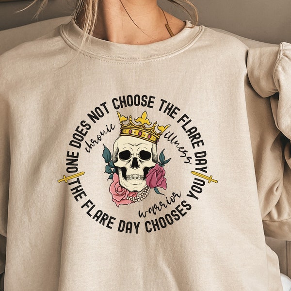 Flare Day Crewneck Sweatshirt. Chronic Illness Awareness | Funny Gothic Skull Chronic Illness Warrior Gifts Shirt | Disabled Not Dead