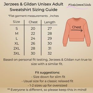 May include: A chart showing unisex adult sweatshirt sizing guide for Jerzees & Gildan brands. The chart shows sizes from S to 3XL with corresponding chest and length measurements in inches. The chart also includes a diagram of a sweatshirt with the chest measurement highlighted.