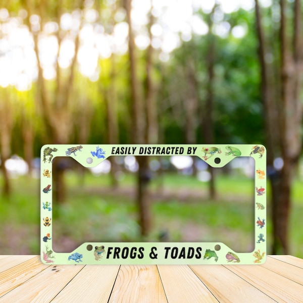 Frogs & Toads License Plate Frame, Easily Distracted By Frogs and Toads, Amphibian Enthusiast Gifts Idea, Green Frog Tree Frog Poison Frogs