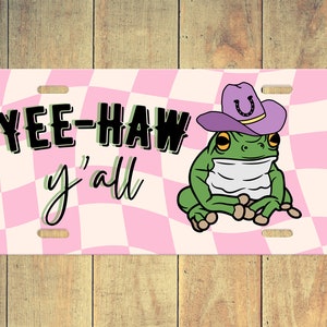 Yee-Haw Y'all Cowboy Frog Front License Plate - Country Frog Truck Tag - Cute Purple Hat Stoic Frog - Funky Western Frog Gift Howdy Y'all