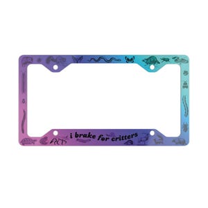 May include: License plate frame with a gradient of purple, blue, and teal. The frame is decorated with various animal illustrations and the text "i brake for critters".