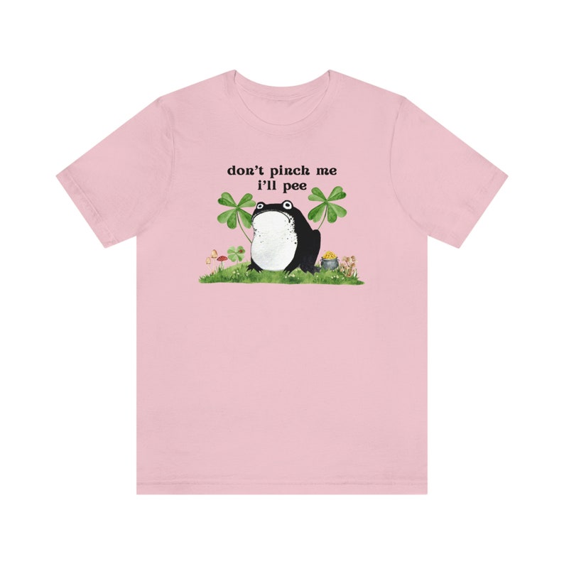 Cottagecore Frog Tee & Sweatshirt, Don't Pinch Me I'll Pee, Humorous Frog T-Shirt St Patrick's Day Aesthetic, Luck of the Irish Frog Gold Pink