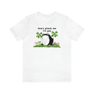 Cottagecore Frog Tee & Sweatshirt, Don't Pinch Me I'll Pee, Humorous Frog T-Shirt St Patrick's Day Aesthetic, Luck of the Irish Frog Gold White