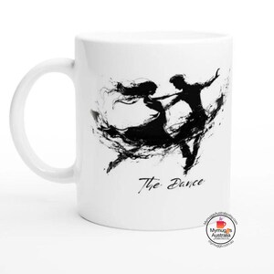 Dance Mug, Dance Gift Mug,Dance Lover Gift,  Dance Teacher Mug, Ballet Lover Gift, Dancer Coffee Cup