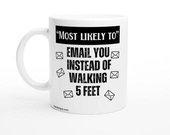 Funny 'Most Likely To' Office Coffee Mug – Boss & Co-Worker Gift