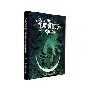 Alraune: The Poisoners Guild - An Anthology of the Poison Path