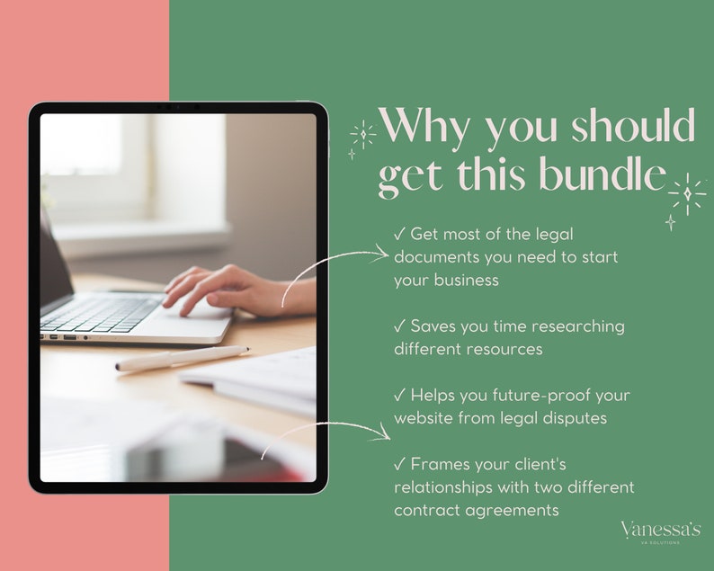 May include: Green background with white text that reads "Why you should get this bundle".  Four check marks with text describing the benefits of purchasing a bundle of legal documents for starting a business.  The text reads: "Get most of the legal documents you need to start your business", "Saves you time researching different resources", "Helps you future-proof your website from legal disputes", and "Frames your client's relationships with two different contract agreements".