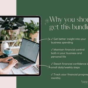May include: A person working on a laptop computer in a home office setting. The text on the screen reads "Why you should get this bundle." The text below the image reads "✓ Get better insight into your business spending ✓ Maintain financial control both in your business and personal life ✓ Reach financial confidence in small daily/weekly steps ✓ Track your financial progress monthly Vanessa's".