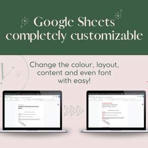May include: A screenshot showing a Google Sheets document with the text "Standard Operating Procedures (SOP)" on the left and a Google Sheets document with the text "STANDARD OPERATING PROCEDURES (SOP)" on the right. The text "Google Sheets completely customizable" is at the top of the image. The text "Change the colour, layout, content and even font with easy!" is in the middle of the image.