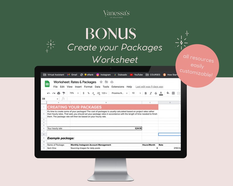 May include: A computer screen displaying a Google Sheets spreadsheet with the title "Worksheet: Rates & Packages". The spreadsheet is used to create pricing packages for services. The spreadsheet includes columns for "Name of Package", "Item One", "Hours/Month", and "Rate".