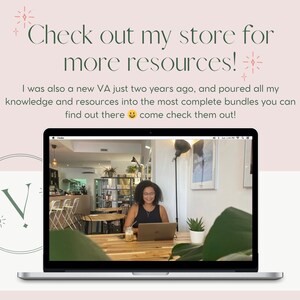 May include: A woman sits at a table in a cafe, working on a laptop. The laptop screen shows a website with the text "Check out my store for more resources!" and a smiling emoji. The text below the website says "I was also a new VA just two years ago, and poured all my knowledge and resources into the most complete bundles you can find out there come check them out!"