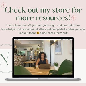 May include: A woman working on a laptop in a cafe. The laptop screen shows a website with the text "Check out my store for more resources!" and a smiling emoji. The text below the image reads "I was also a new VA just two years ago, and poured all my knowledge and resources into the most complete bundles you can find out there come check them out!"