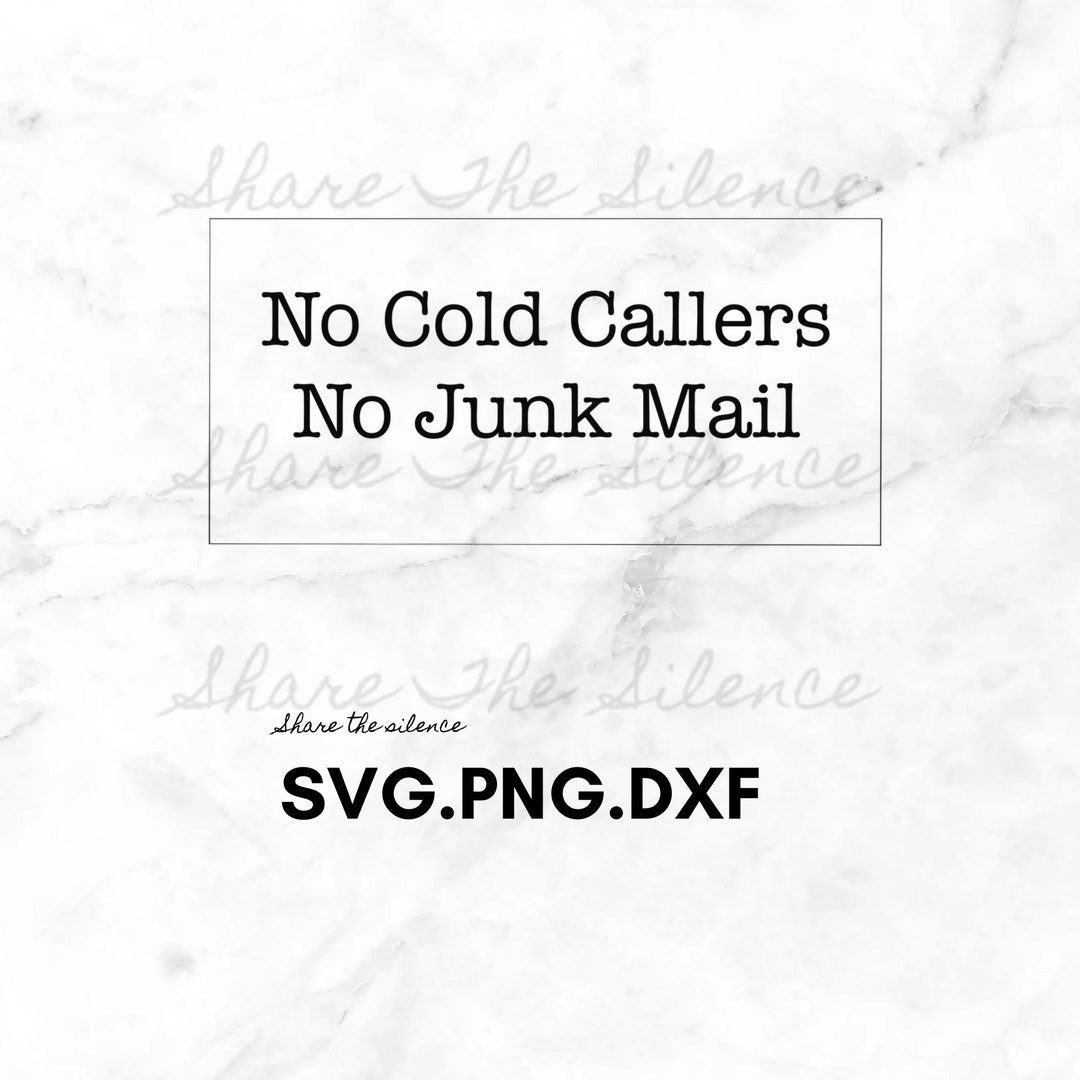 Door Sign No Cold Callers, No Junk Mail - SVG, PNG, DXF Bundle for ...